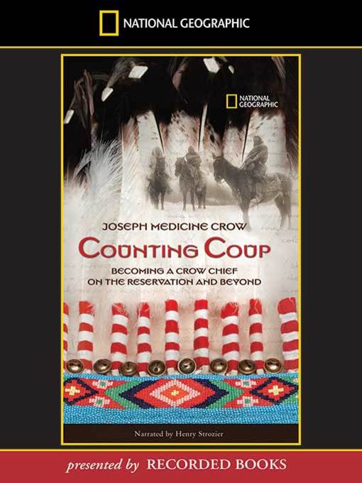 Title details for Counting Coup by Joseph Medicine Crow - Available